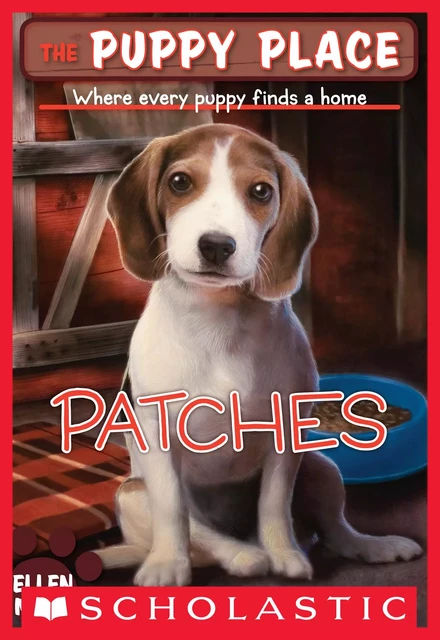 Patches (The Puppy Place #8) - Ellen Miles - Scholastic Inc.