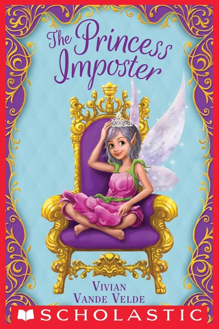 The Princess Imposter - Vivian Vande Velde - Scholastic Inc.