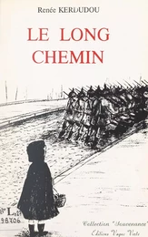 Le long chemin