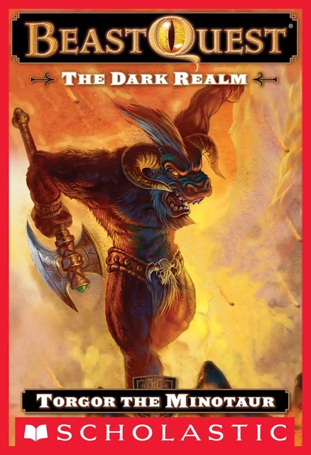 Torgor the Minotaur (Beast Quest #13: The Dark Realm) - Adam Blade - Scholastic Inc.