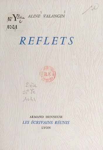 Reflets - Aline Valangin - FeniXX réédition numérique