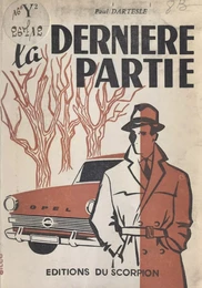 La dernière partie