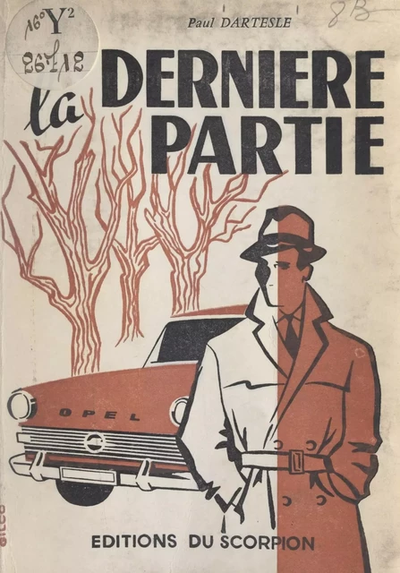 La dernière partie - Paul Dartesle - FeniXX réédition numérique