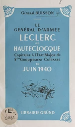 Le général d'armée Leclerc de Hautecloque