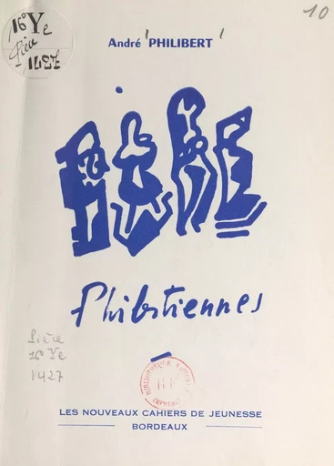 Philertiennes - André Philibert - FeniXX réédition numérique