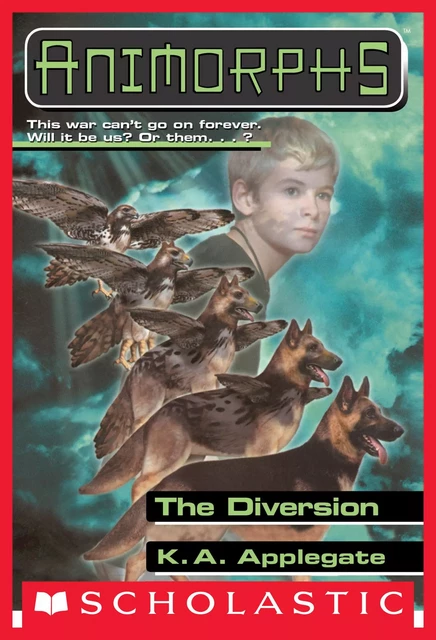 The Diversion (Animorphs #49) - K. A. Applegate - Scholastic Inc.