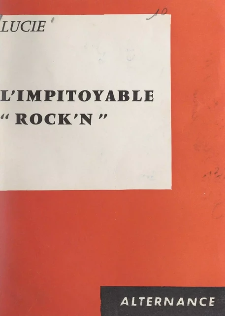 L'impitoyable "Rock'n" -  Lucie - FeniXX réédition numérique