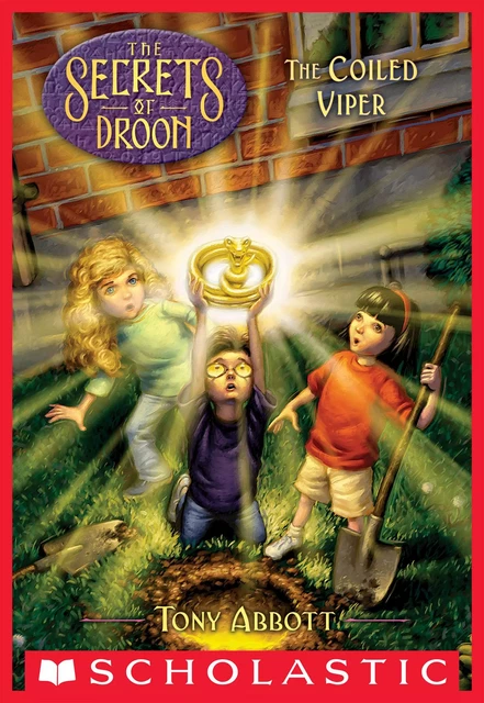 The Coiled Viper (The Secrets of Droon #19) - Tony Abbott - Scholastic Inc.