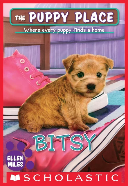 Bitsy (The Puppy Place #48) - Ellen Miles - Scholastic Inc.