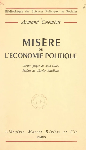 Misère de l'économie politique - Armand Colombat - FeniXX réédition numérique