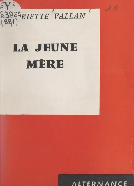 La jeune mère - Henriette Vallan - FeniXX réédition numérique