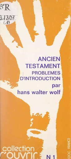 Ancien Testament - Hans Walter Wolf - FeniXX réédition numérique