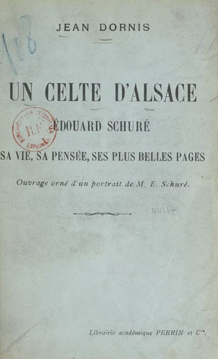 Un Celte d'Alsace - Jean Dornis - FeniXX réédition numérique