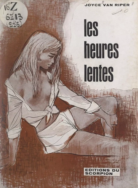 Les heures lentes - Joyce Van Riper - FeniXX réédition numérique