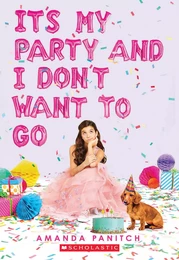 It's My Party and I Don't Want to Go