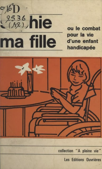 Sophie ma fille - Chantal Jolly - FeniXX réédition numérique