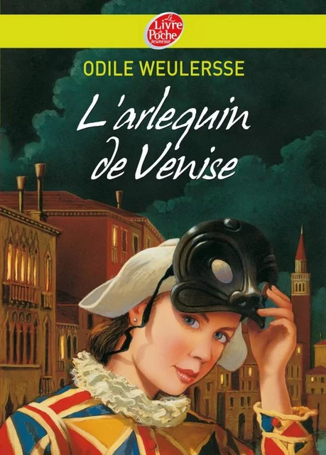 L'arlequin de Venise - Odile Weulersse, Pierre-Marie Valat - Livre de Poche Jeunesse