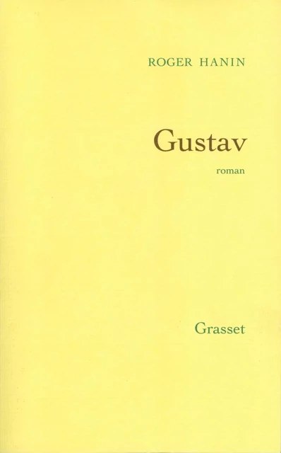 Gustav - Roger Hanin - Grasset