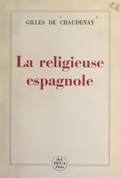 La religieuse espagnole