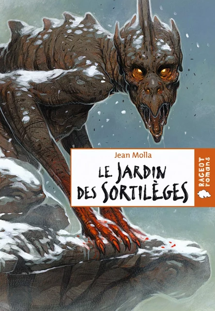 Le jardin des sortilèges - Jean Molla - Rageot Editeur