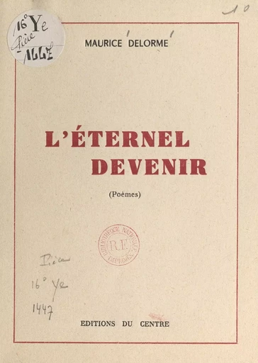 L'éternel devenir - Maurice Delorme - FeniXX réédition numérique