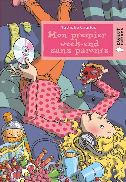 Mon premier week-end sans parents - Nathalie Charles - Rageot Editeur