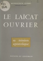 Le laïcat ouvrier