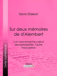 Sur Deux Mémoires de d'Alembert