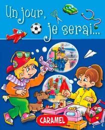 Un jour, je serai …