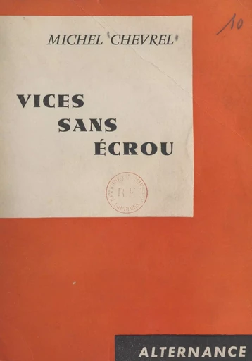 Vices sans écrou - Michel Chevrel - FeniXX réédition numérique