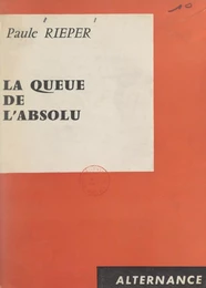 La queue de l'absolu