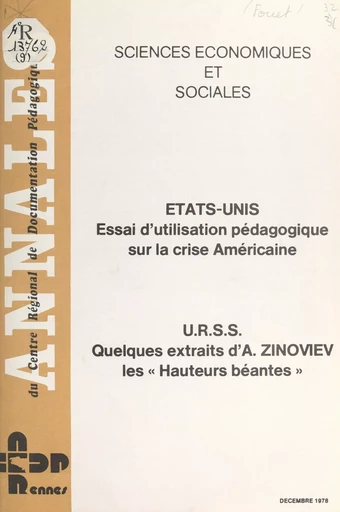 États-Unis : essai d'utilisation pédagogique sur la crise américaine - Joël Sérandour, Alexandre Zinoviev - FeniXX réédition numérique