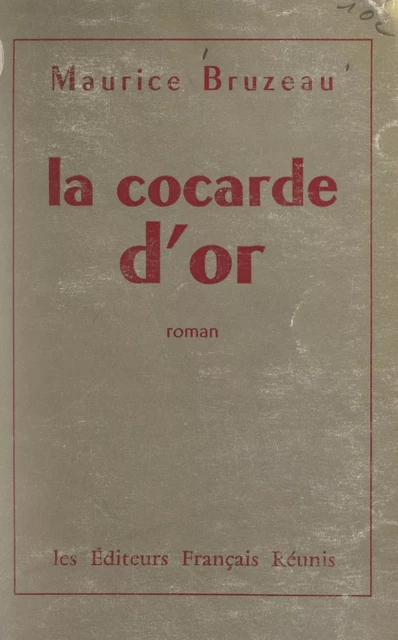 La cocarde d'or - Maurice Bruzeau - FeniXX réédition numérique