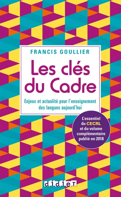 Les clés du Cadre - Ebook - Francis Goullier - Didier