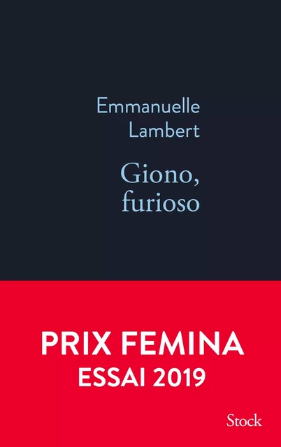 Giono, furioso - Emmanuelle Lambert - Stock