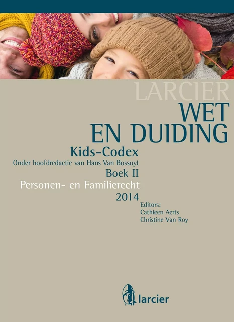 Wet & Duiding Kids-Codex Boek II -  - Uitgeverij Larcier