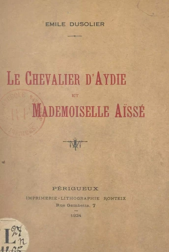 Le chevalier d'Aydie et mademoiselle Aïssé - Émile Dusolier - FeniXX réédition numérique