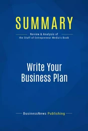 Summary: Write Your Business Plan