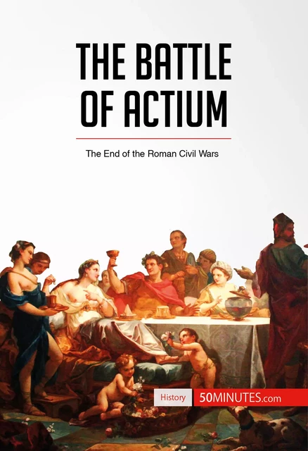 The Battle of Actium -  50MINUTES - 50Minutes.com