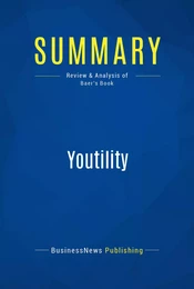 Summary: Youtility