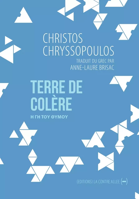 Terre de colère - Christos Chryssopoulos - La Contre Allée