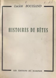 Histoires de bêtes