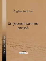 Un jeune homme pressé