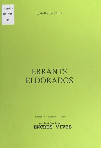 Errants Eldorados - Colette Gibelin - FeniXX réédition numérique