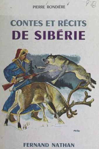 Contes et récits de Sibérie - Pierre Rondière - FeniXX réédition numérique