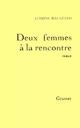 Deux femmes à la rencontre