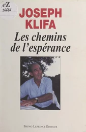 Les chemins de l'espérance