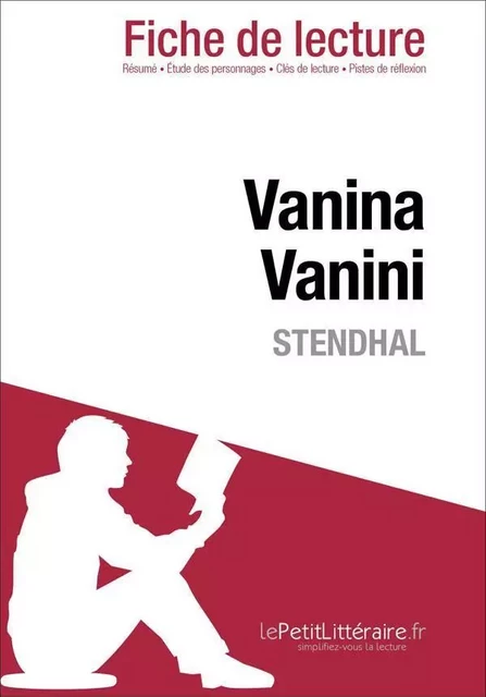 Vanina Vanini de Stendhal (Fiche de lecture) - Dominique Coutant - Lemaitre Publishing