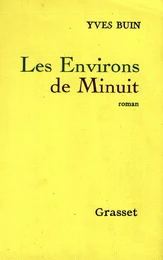 Les Environs de Minuit