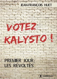 Votez Kalysto !